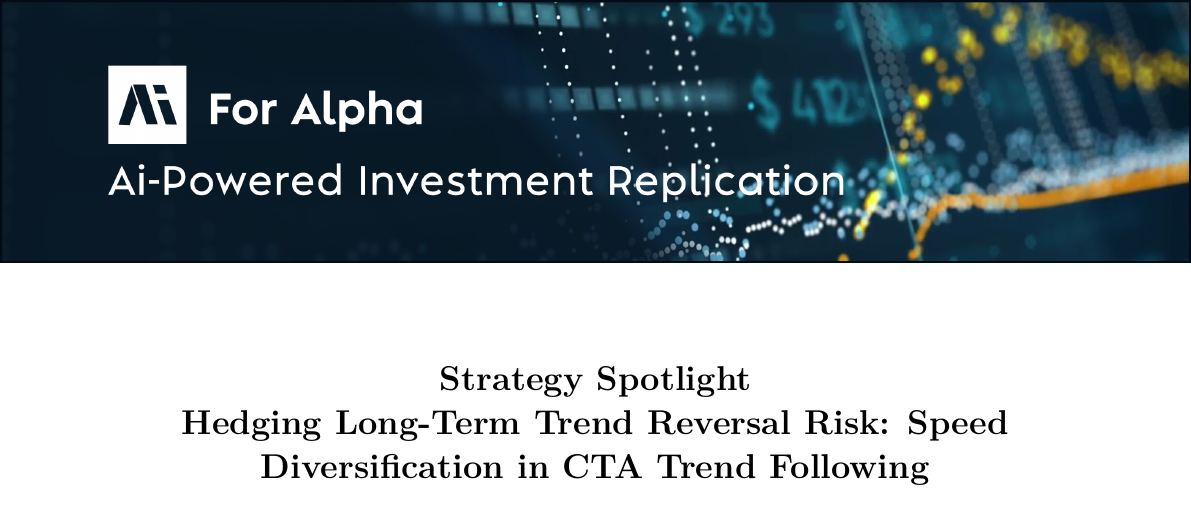 Hedging Long-Term Trend Reversal Risk Speed Diversification in CTA Trend Following