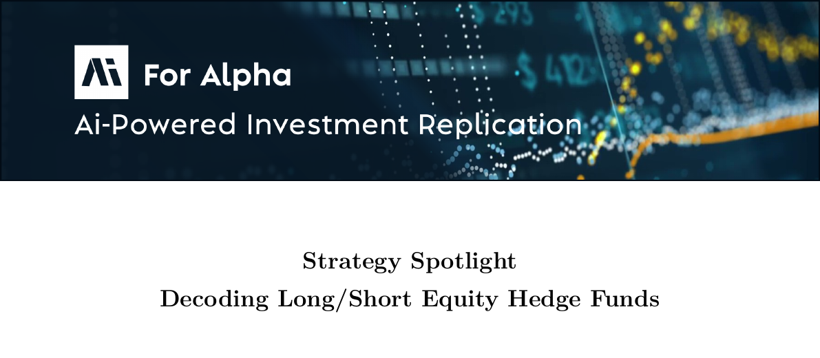 Decoding Long/Short Equity Hedge Funds
